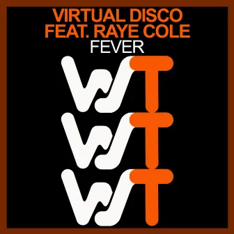 Fever by Virtual Disco