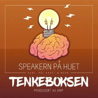 Tenkeboksen by Speakern På Huet