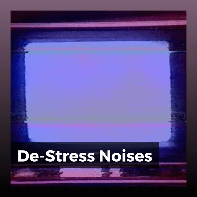 De-Stress Noises