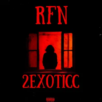 Really From Nothin by 2EXOTICC