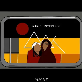 Jada's Interlude by Ma'at