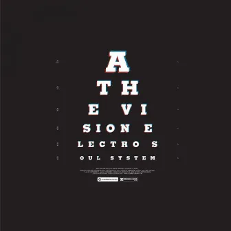 The Vision by Electro Soul System