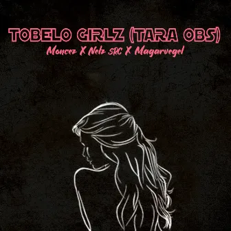 TOBELO GIRLZ (TARA OBS) [Halmahera Rap] by NELZ SRC