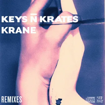 Right Here (Remixes) by KRANE