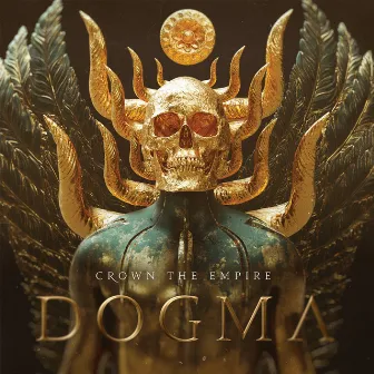 DOGMA by Crown The Empire