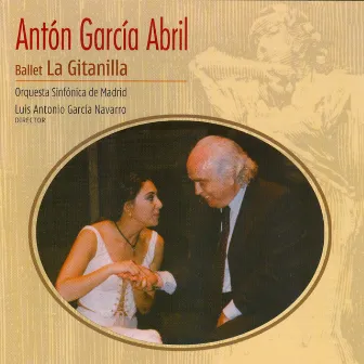 Antón García Abril: Ballet la Gitanilla by Luis Antonio García Navarro