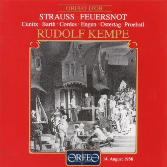 Richard Strauss: Feuersnot, Op. 50, TrV 203 (Bayerische Staatsoper Live) by Kieth Engen