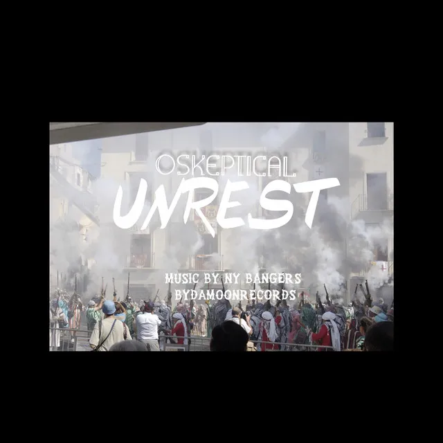 Unrest