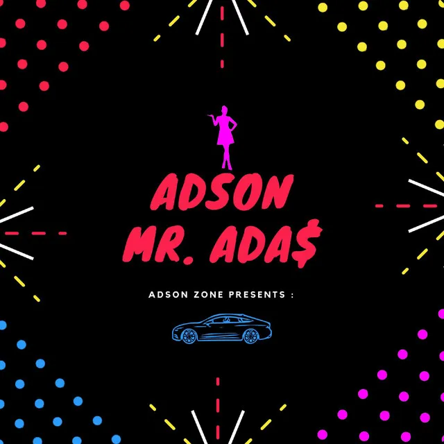 Mr. Ada$