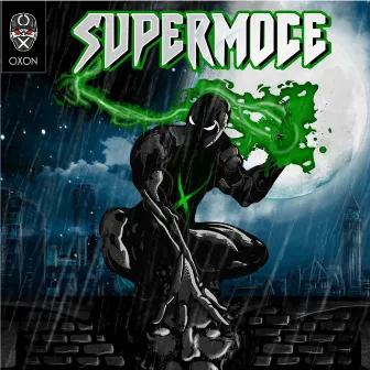 Supermoce by Oxon