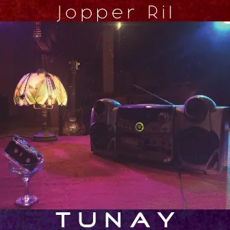 Tunay by Jopper Ril