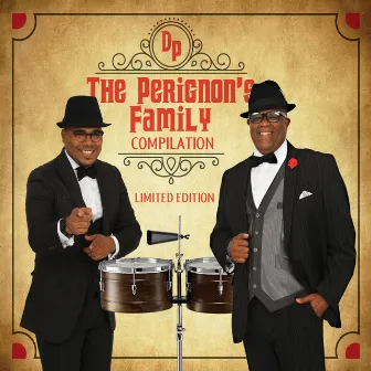 The Perignon's Family Compilation by Don Perignon