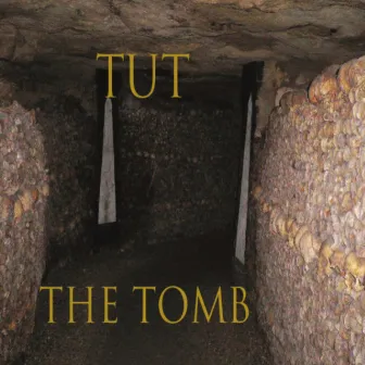 The Tomb by TUT