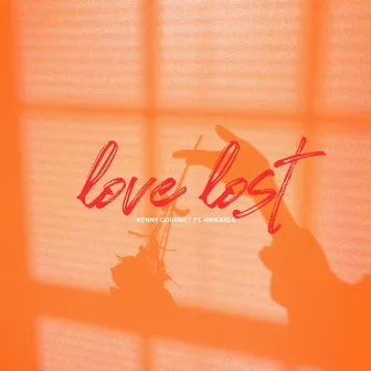 Love Lost by Kenny Gourmet