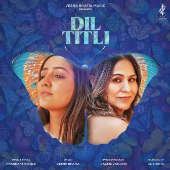 Dil Titli by Veena Bhatia