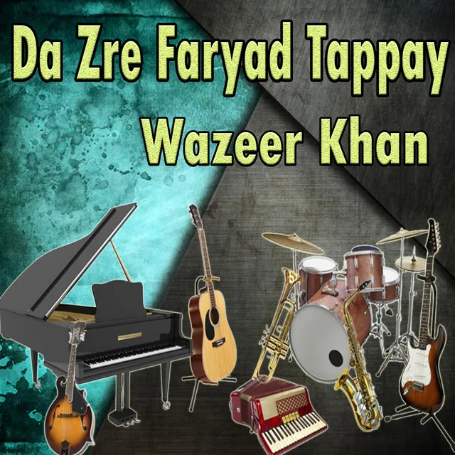 Da Zre Faryad Tappay