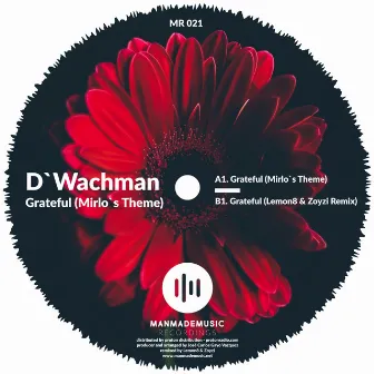 Grateful (Mirlo's Theme) by D'Wachman