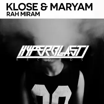 Rah Miram by Klose