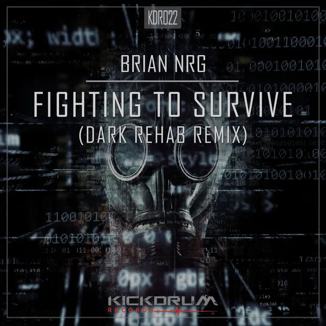 Fighting To Survive - Dark Rehab Remix