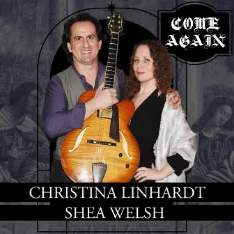 Come Again by Christina Linhardt