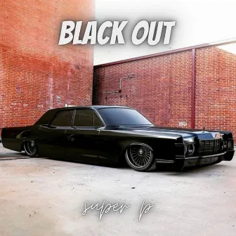 BLACK OUT by PRINCE STREET BOYS