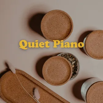 Quiet Piano by Quiet Piano