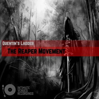 The Reaper Movement by Quentin's Ladder