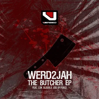 The Butcher by Werd2Jah