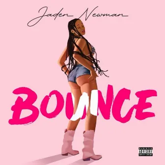 Bounce by Jaden Newman