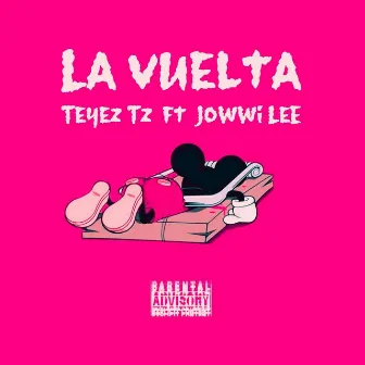 La Vuelta by Teyez Tz