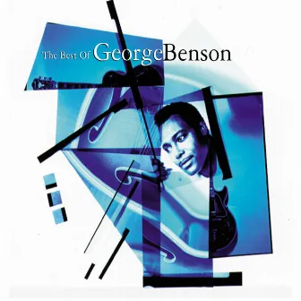 The Best of George Benson by George Benson