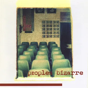 People's Bizarre by People's Bizarre