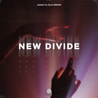 New Divide by Julia Brown