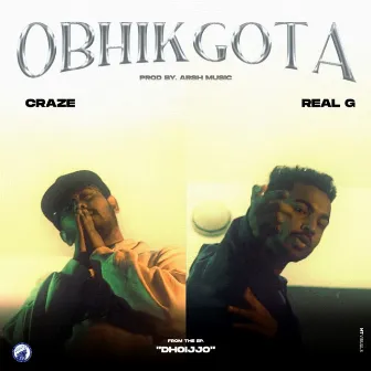 Obhikgota by Real G