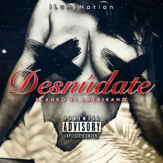 Desnúdate by Blanko 