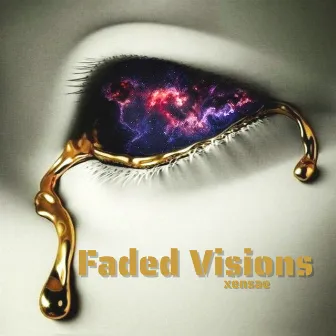 Faded Visions by xensae