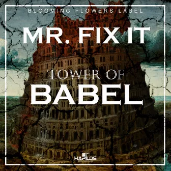 Tower of Babel by Mr. Fix-It