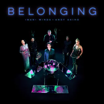 BeLonging by Imani Winds