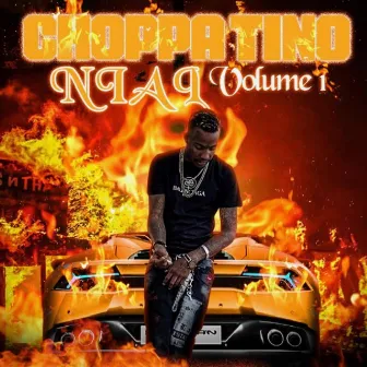 NIAP Volume 1 by Choppa Tino