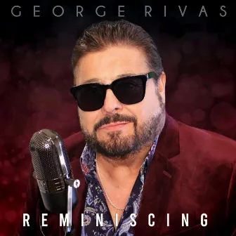 Reminiscing by George Rivas