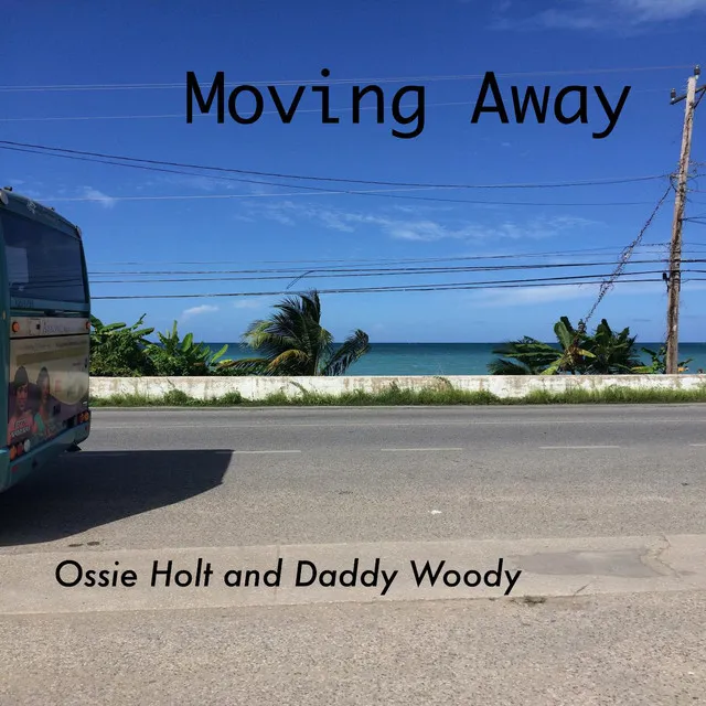 Moving Away