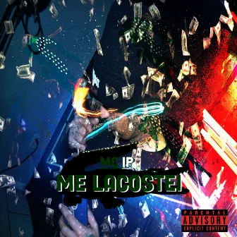 Me Lacostei by Mc Ip