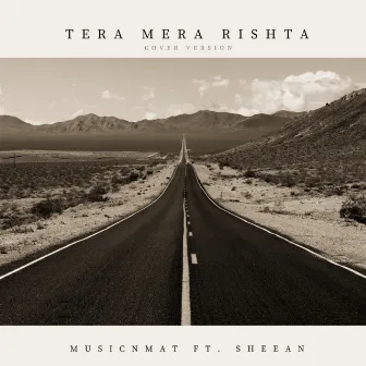 Tera Mera Rishta (Cover Version) by musicNmat