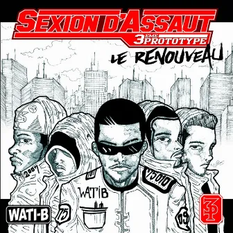 Le renouveau by Sexion d'Assaut