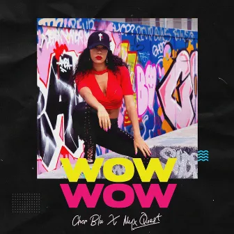 Wow Wow by Myx Quest