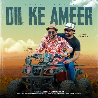 Dil Ke Ameer by Tony Garg