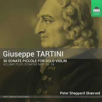 Tartini: 30 Sonate piccole, Vol. 4 by Peter Sheppard Skærved