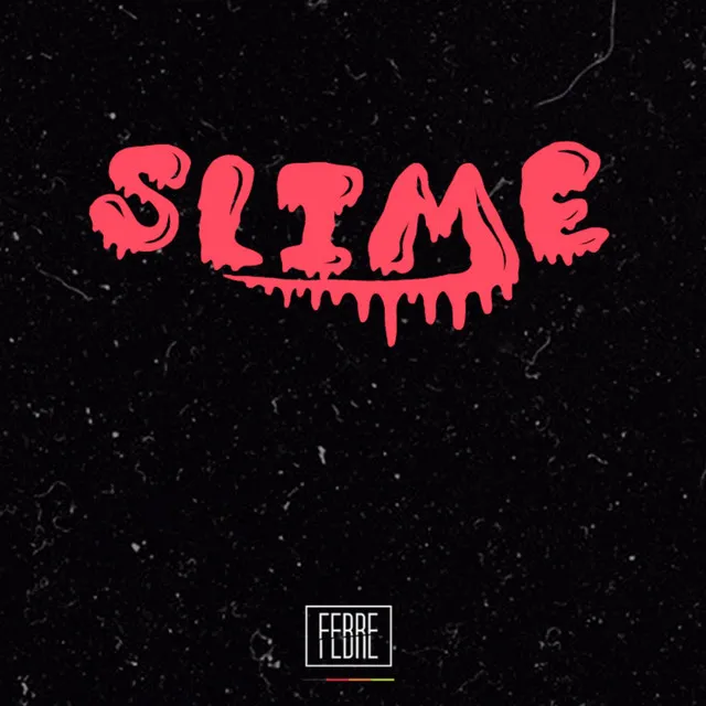 Slime