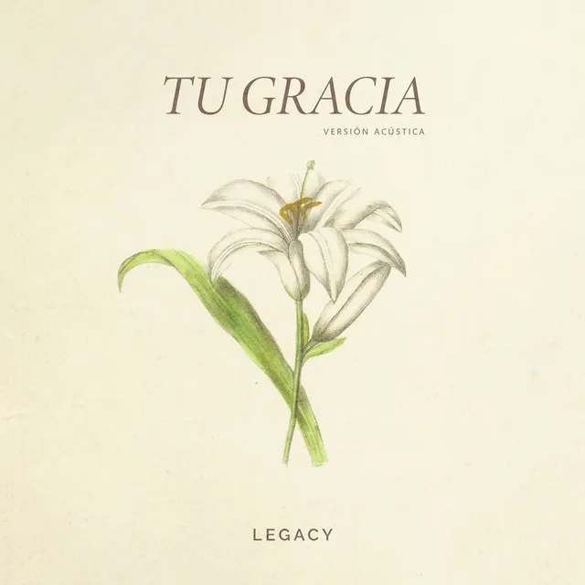 Tu Gracia (Versión Acústica)