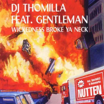 Wickedness Broke Ya Neck by Dj Thomilla